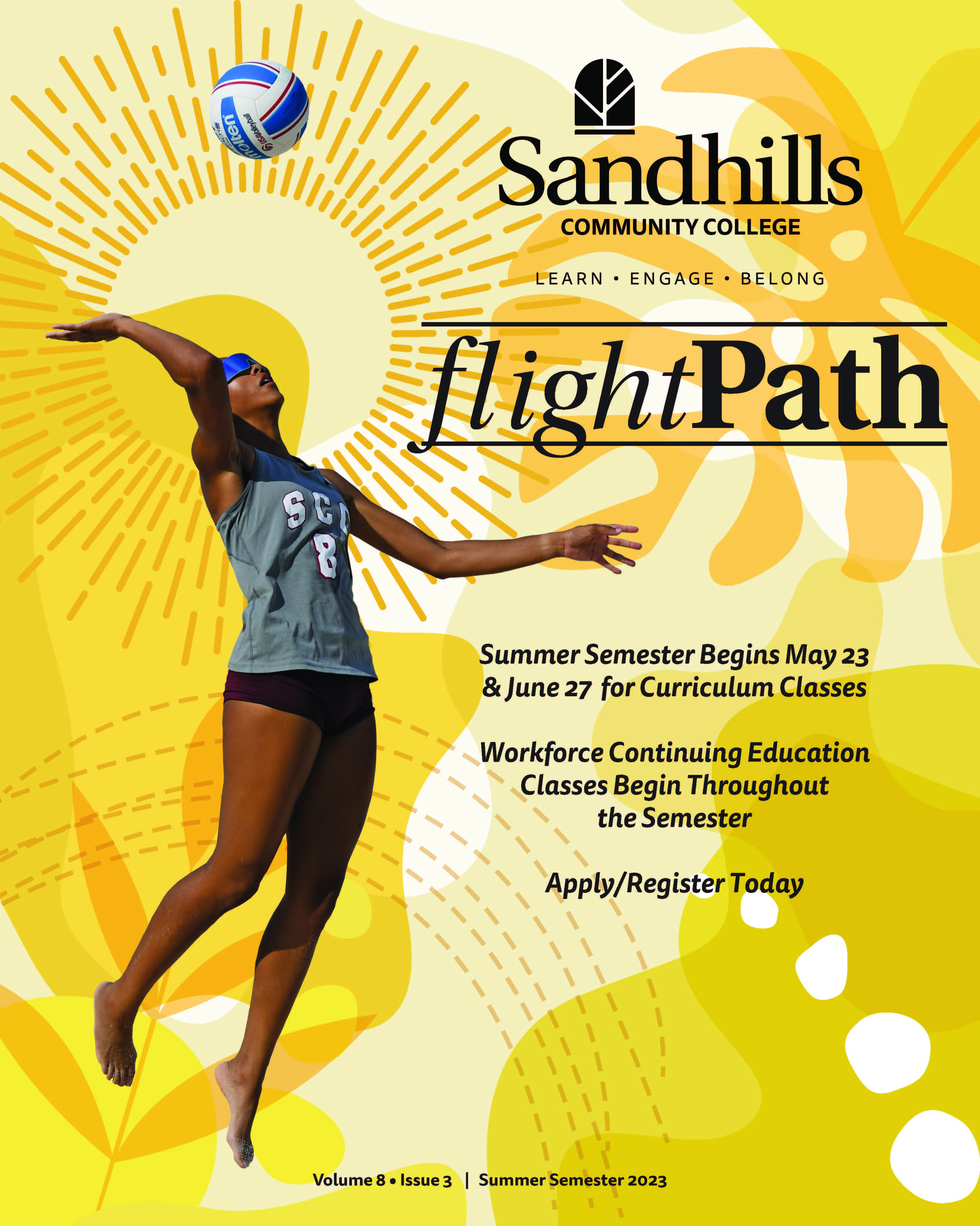 flightPath Summer 2023 Cover - The summer semester begins May 23 & June 27 for Curriculum Classes. Workforce Continuing Education classes begin throughout the semester. Apply/Register today.