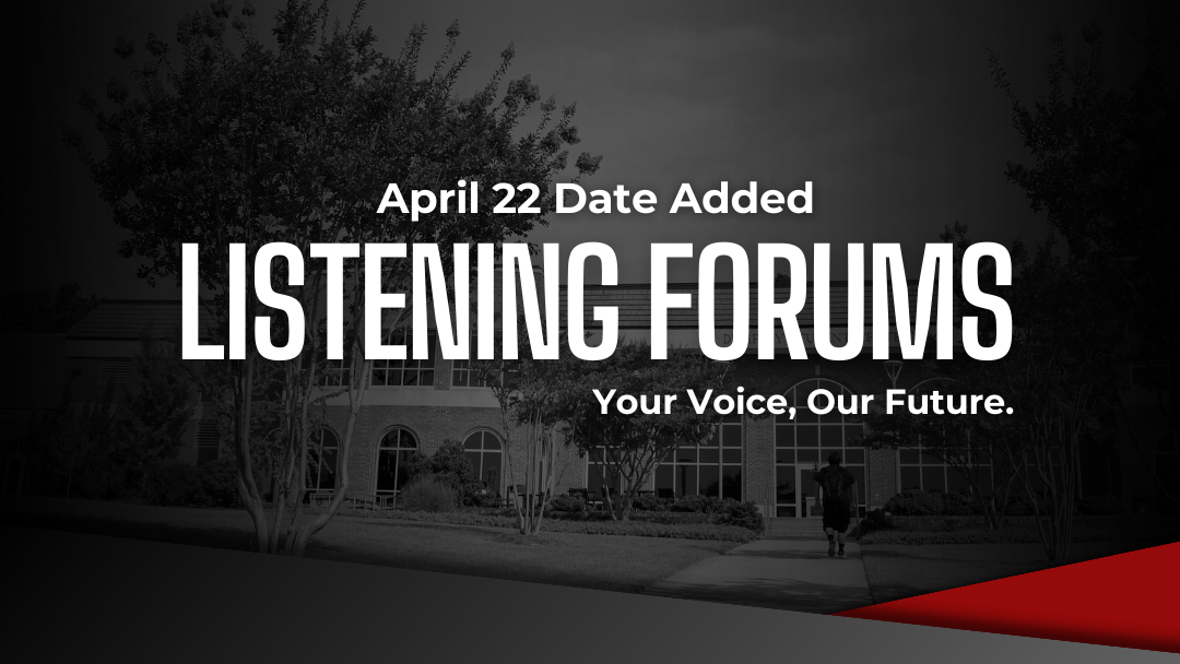 Pictured is Dempsey Student center and the image says, "April 22 Date Added Listening Forums Your Voice. Our Future."